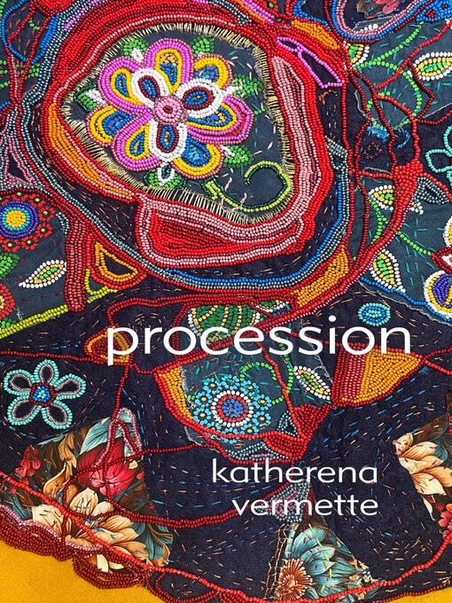 Title details for procession by katherena vermette - Available